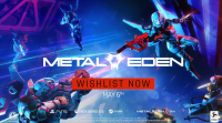 《METAL EDEN》公开最新实机演示视频 游戏将于4月8日上线DEMO