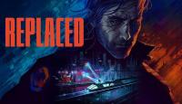 《Replaced》：赛博朋克横版动作游戏的漫长等待与期待