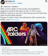 《ARC Raiders》远征行动延期两日，为玩家提供更多备战窗口